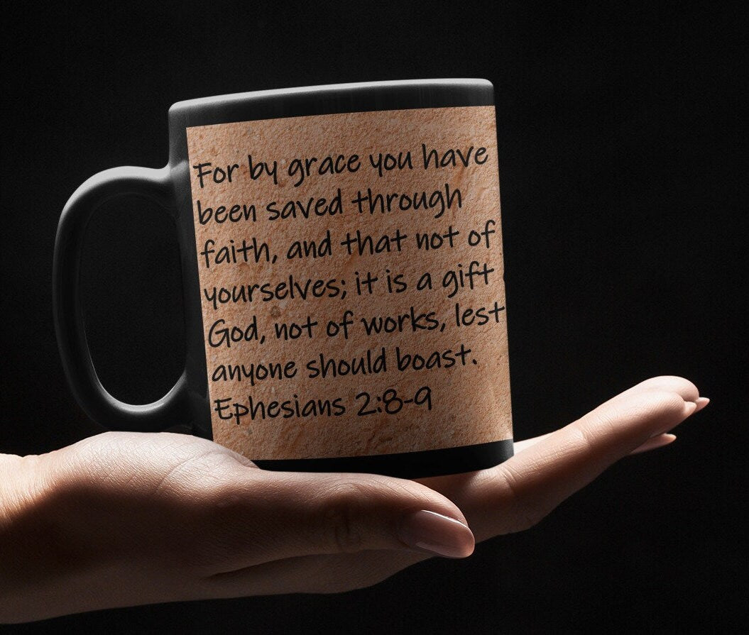 For by grace you have been saved through faith, and that not of yourselves; it is a gift of God, not of works, lest anyone should boast.  Ephesians 2:8-9