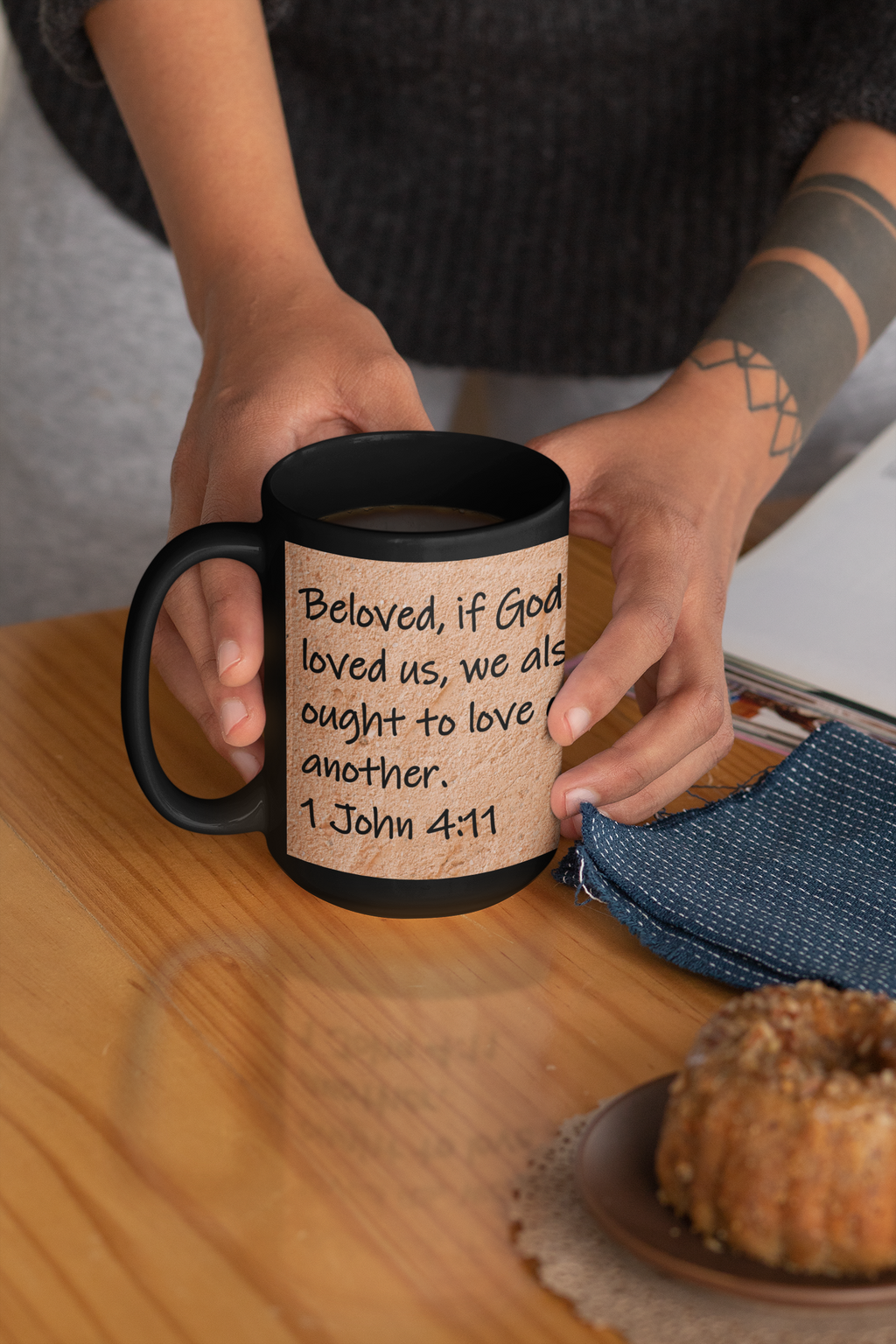 Beloved, if God so loved us, we also ought to love one another. 1 John 4:11