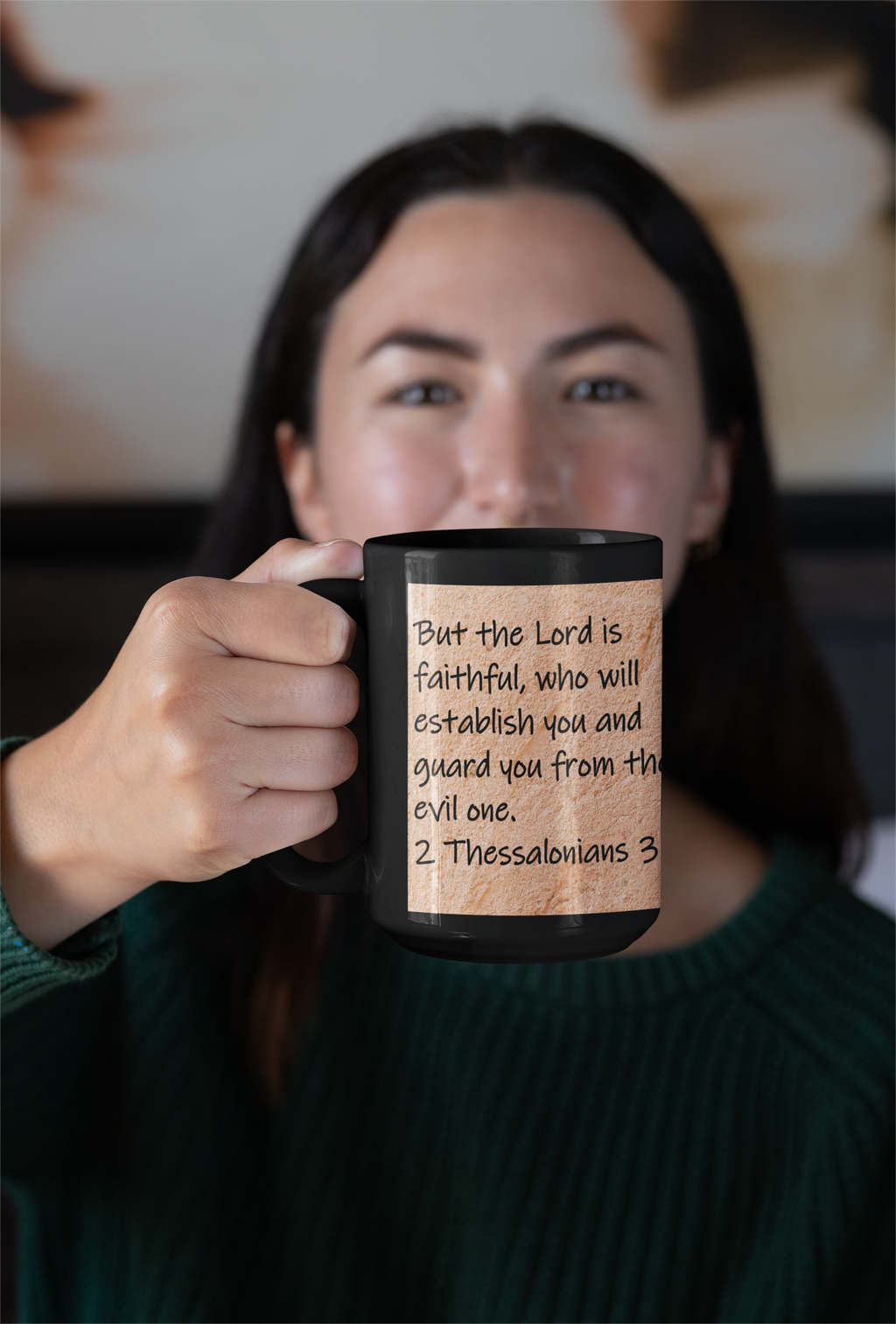 But the Lord is faithful, who will establish you and guard you from the evil one.  2 Thessalonians 3:3