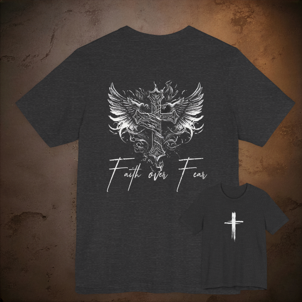 Faith Over Fear T‑Shirt