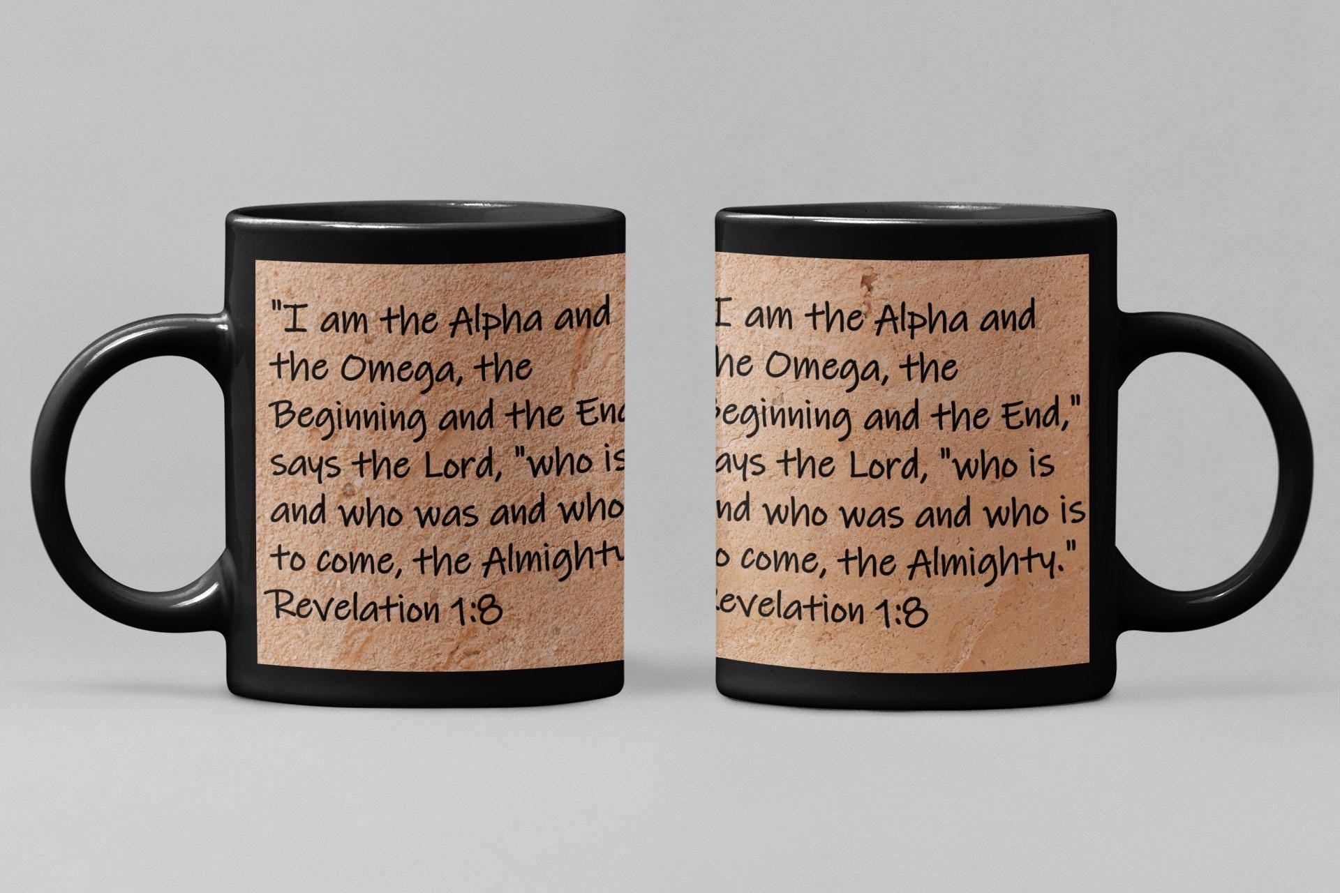 I am the Alpha and the Omega, the Beginning and the End," says the Lord, "who is and who was and who is to come... Revelation 1:8