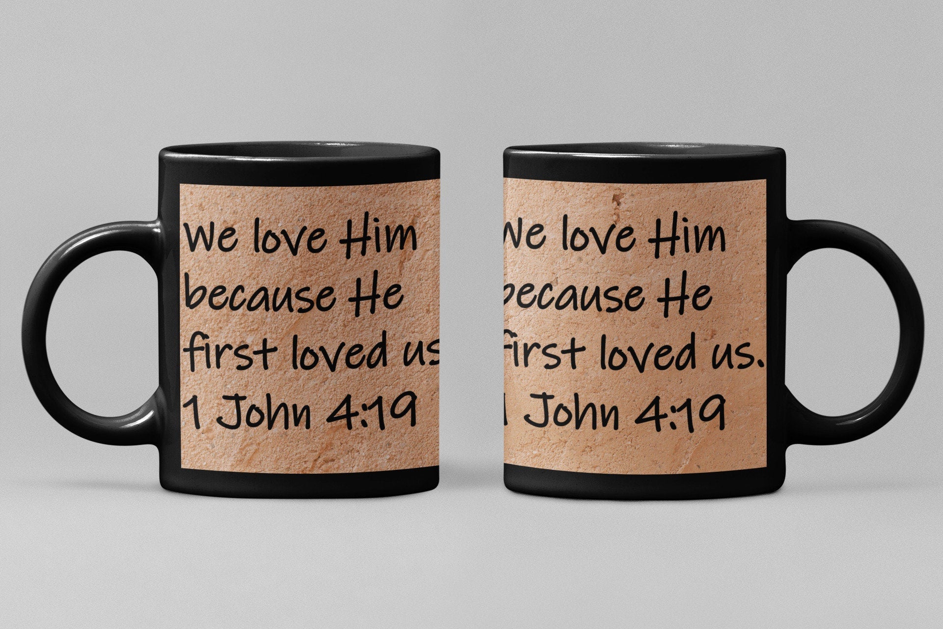 We love Him because He first loved us. 1 John 4:19