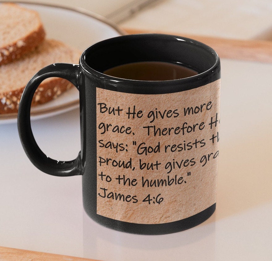 But He gives more grace.  Therefore He says "God resists the proud, but gives grace to the humble."  James 4:6