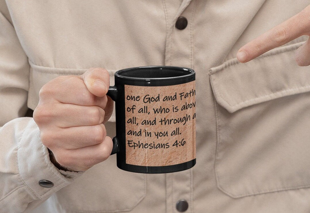one God and Father of all, who is above all, and through all, and in you all.  Ephesians 4:6