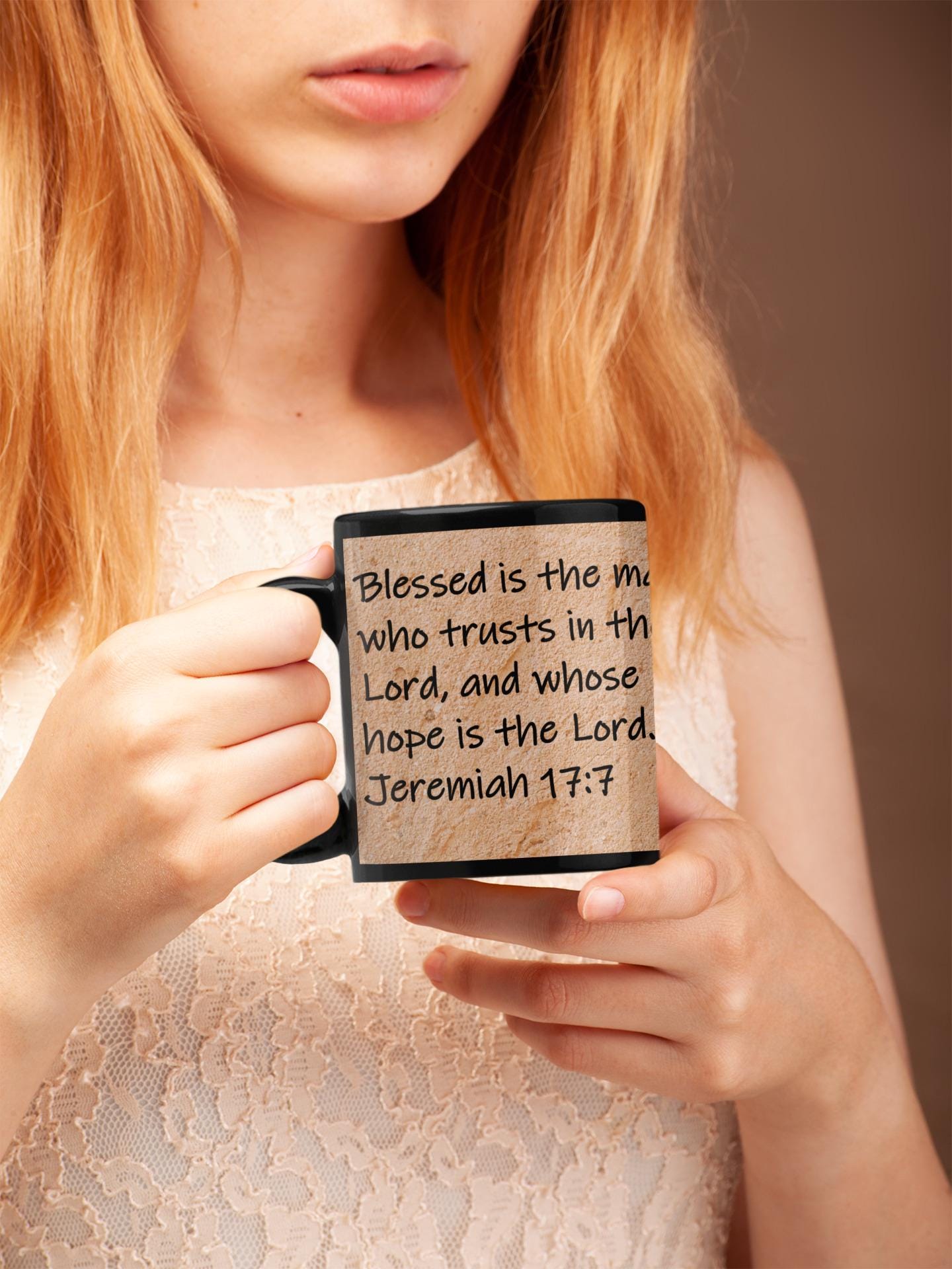 Blessed is the man who trusts in the Lord, and whose hope is the Lord.  Jeremiah 17:7