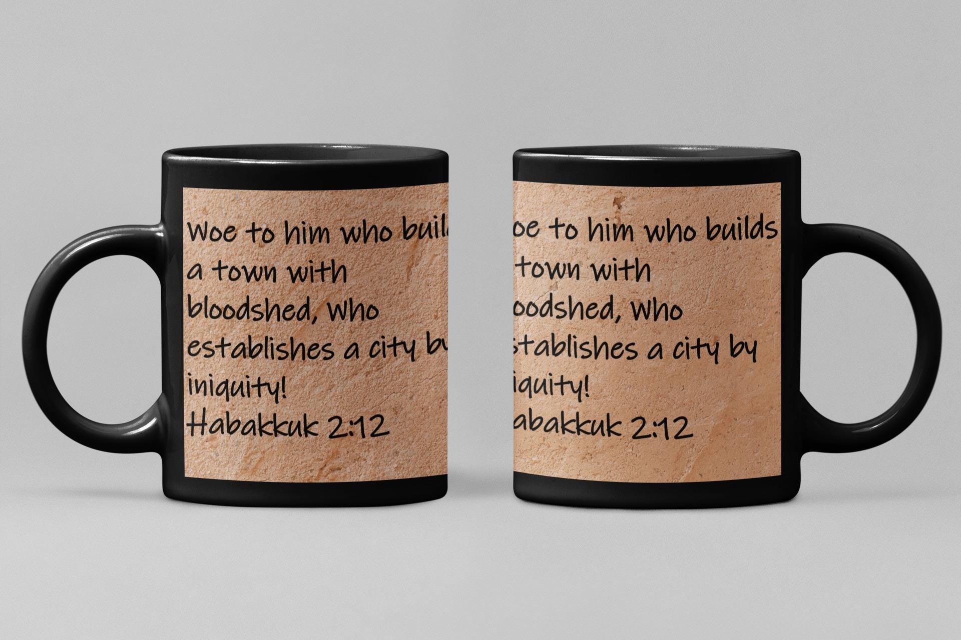 Woe to him who builds a town with bloodshed, who establishes a city by iniquity!  Habakkuk 2:12