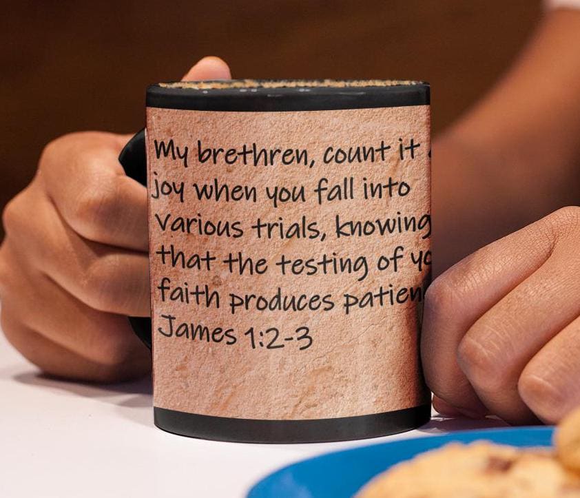My brethren, count it all joy when you fall into various trials, knowing that the testing of your faith produces patience.  James 1:2-3