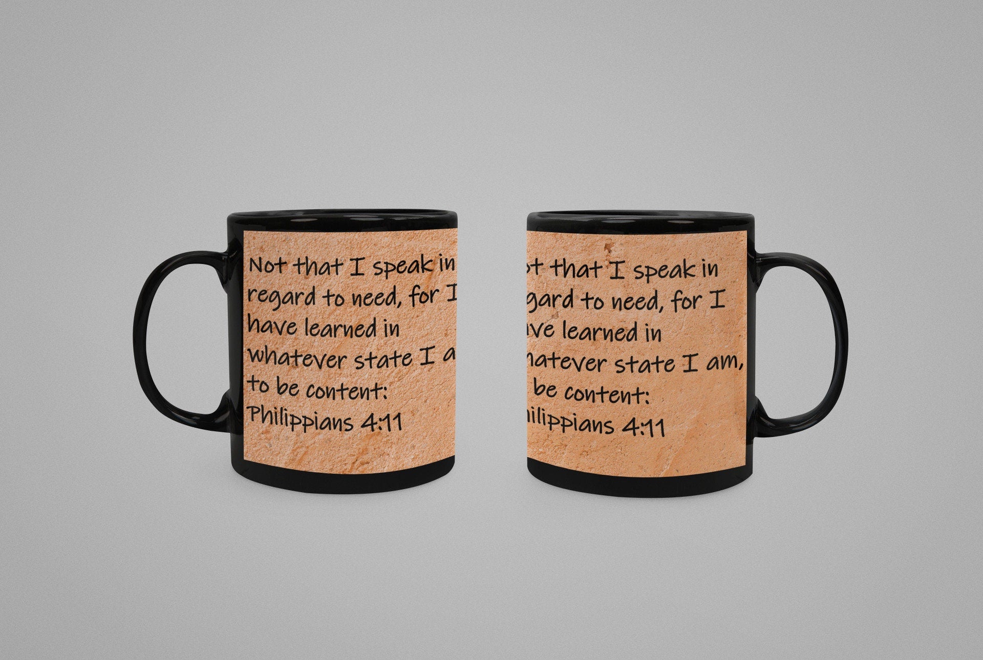 Not that I speak in regard to need, for I have learned in whatever state I am, to be content  Philippians 4:11