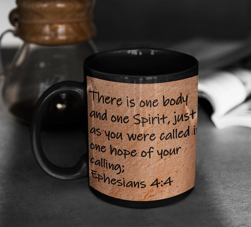 There is one body and one Spirit, just as you were called in one hope of your calling;  Ephesians 4:4