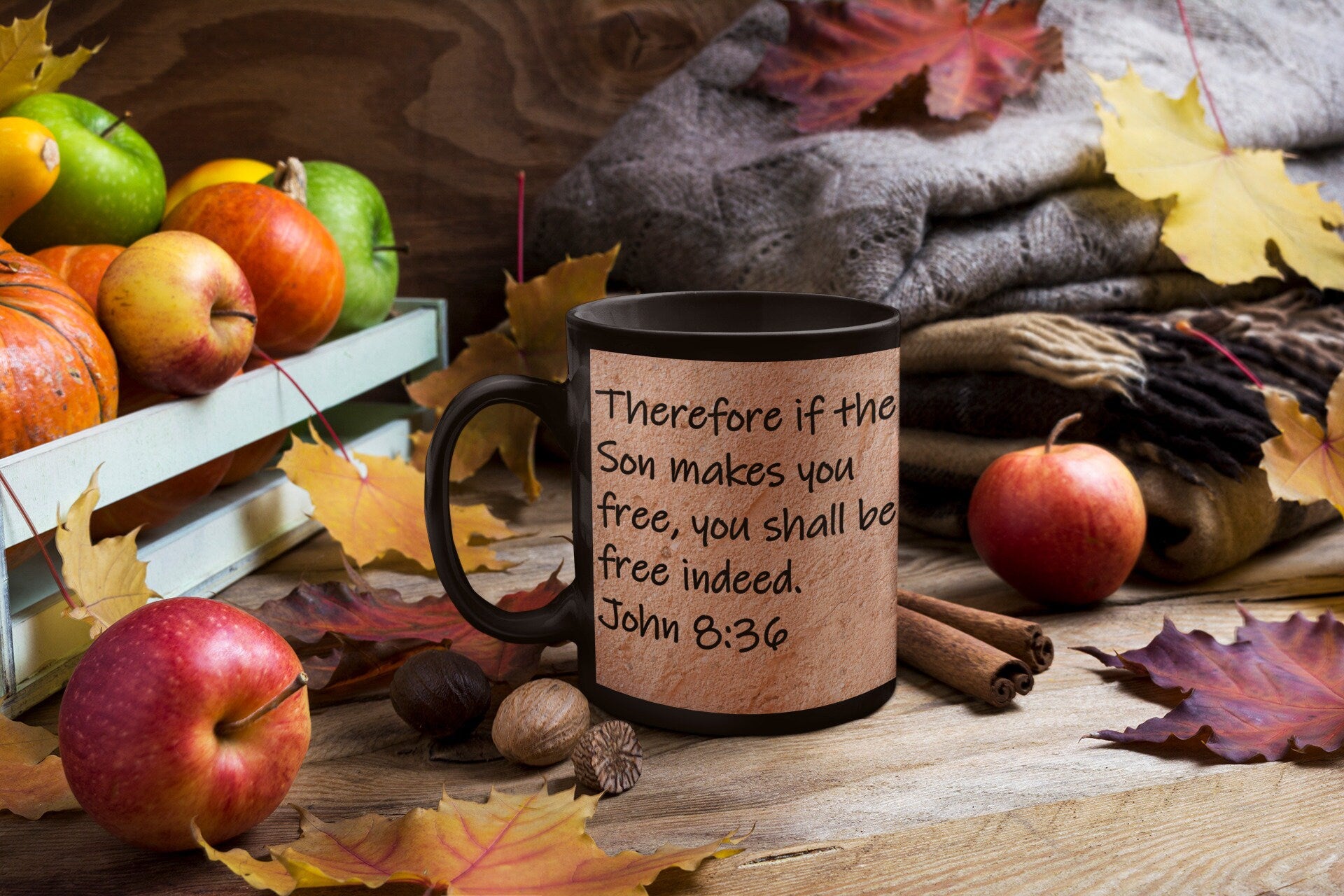 Therefore if the Son makes you free, you shall be free indeed.  John 8:36