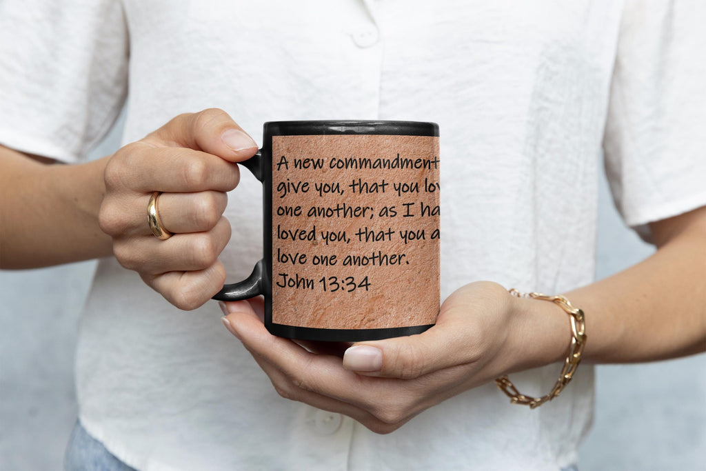 A new commandment I give you, that you love one another; as I have loved you, that you also love one another.  John 13:34