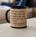 But the Lord is faithful, who will establish you and guard you from the evil one.  2 Thessalonians 3:3