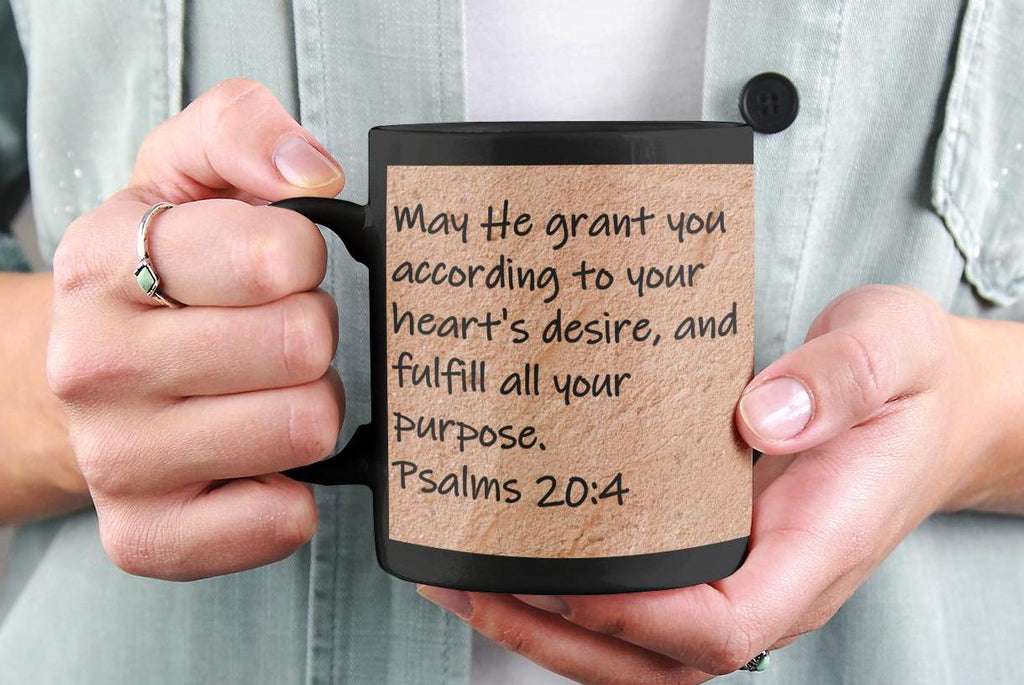 May He grant you according to your heart's desire, and fulfill all your purpose.  Psalms 20:4