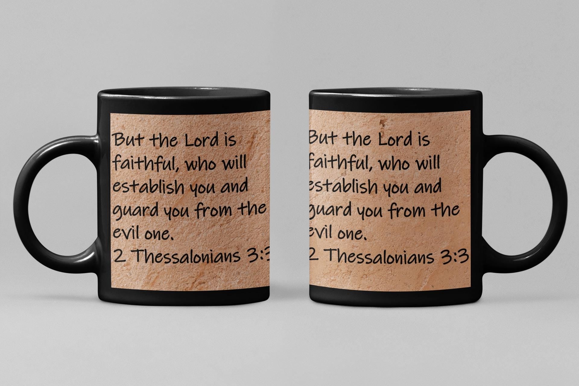 But the Lord is faithful, who will establish you and guard you from the evil one.  2 Thessalonians 3:3