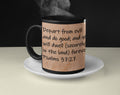 Depart from evil and do good; and you will dwell (securely in the land) forever.  Psalms 37:27